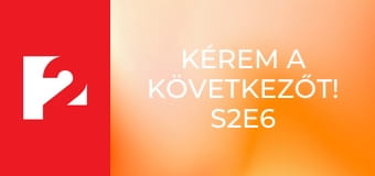 Kérem a következőt! S2E6 - Lajhár-kúra