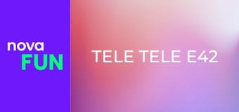 Tele Tele E42