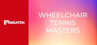 Wheelchair Tennis Masters