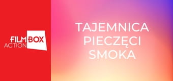 Tajemnica pieczęci smoka