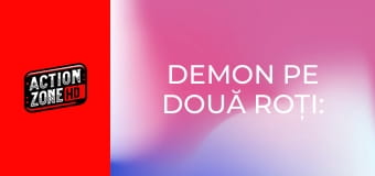 Demon pe două roți: Demonul răzbunării
