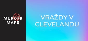 Vraždy v Clevelandu