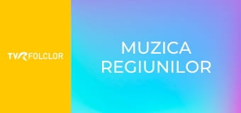 Muzica regiunilor