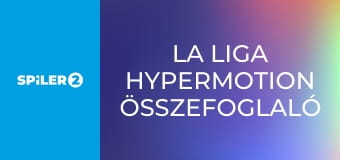 La Liga Hypermotion összefoglaló 2025/2026 S2025E28 - 28. forduló