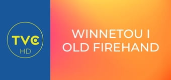 Winnetou i Old Firehand