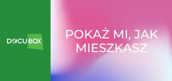 Pokaż mi, jak mieszkasz S1E11 - Grecja