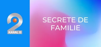 Secrete de familie