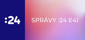 Správy :24 E41