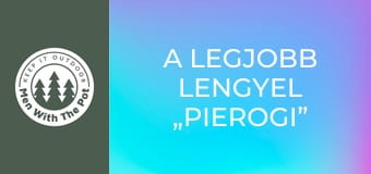 A legjobb lengyel „Pierogi”