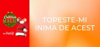 Topeste-mi inima de acest Crăciun