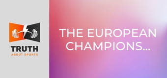 The European Championships