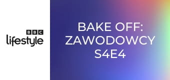 Bake off: zawodowcy S4E4