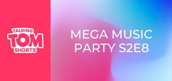 Mega Music Party S2E8