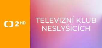 Televizní klub neslyšících