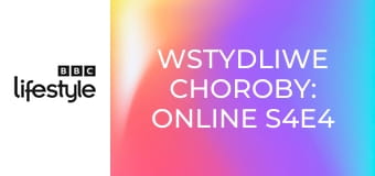 Wstydliwe choroby: online S4E4