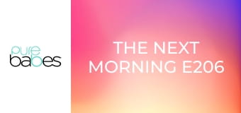 The Next Morning E206