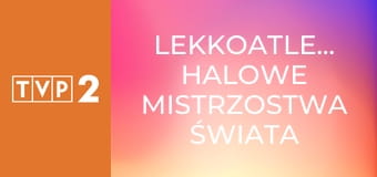 Lekkoatletyka: Halowe Mistrzostwa Świata w Toruniu