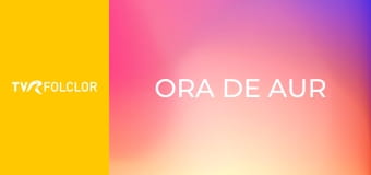Ora de aur