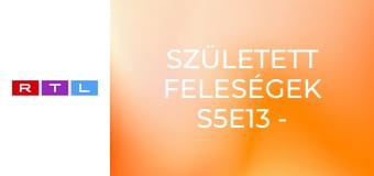 Született feleségek S5E13 - Egy ügyes kezű ezermester