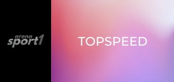 Topspeed