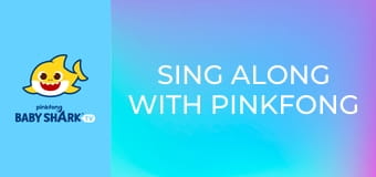 Sing along with Pinkfong and Hogi