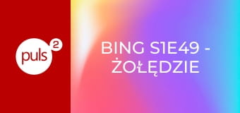 Bing S1E49 - Żołędzie