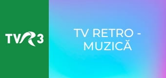 TV Retro - Muzică