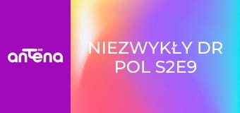 Niezwykły dr Pol S2E9 - Epidemia wścieklizny