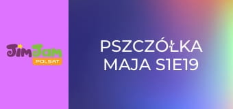 Pszczółka Maja S1E19