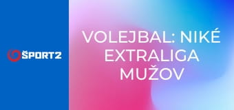 Volejbal: Niké Extraliga mužov