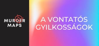 A vontatós gyilkosságok