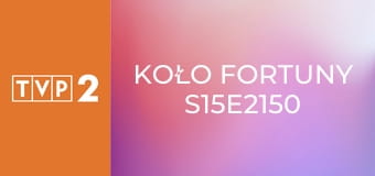 Koło fortuny S15E2150