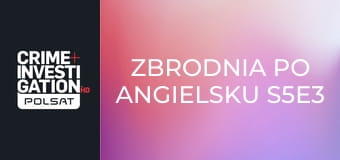 Zbrodnia po angielsku S5E3 - Hough