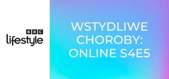 Wstydliwe choroby: online S4E5