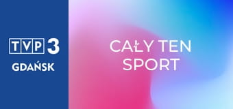 Cały ten sport