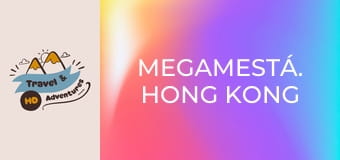 Megamestá. Hong Kong