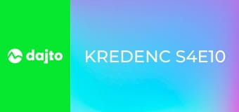 Kredenc S4E10
