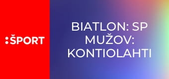 Biatlon: SP mužov: Kontiolahti E22