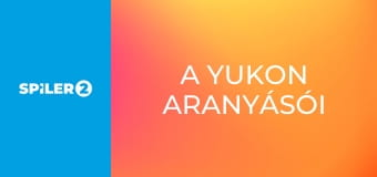 A Yukon aranyásói  S2E10 - Tudd mikor kell futni!