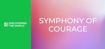 Symphony of Courage