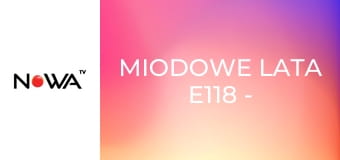 Miodowe lata E118 - Alergia