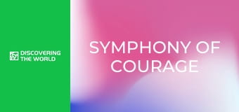 Symphony of Courage