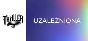 Uzależniona