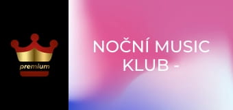 Noční Music Klub - Otevřená Brána – Do Bílého Rána