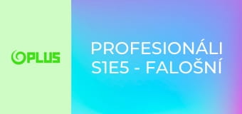 Profesionáli S1E5 - Falošní policajti