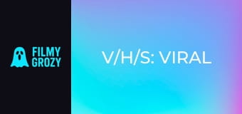 V/H/S: Viral