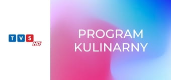 Program kulinarny