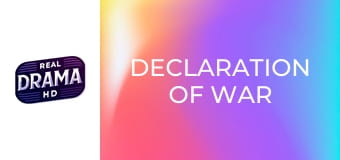 Declaration of War Declaration of War