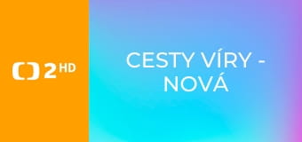 Cesty víry - Nová krev