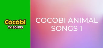 Cocobi Animal Songs 1